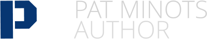 M P PAT MINOTS AUTHOR